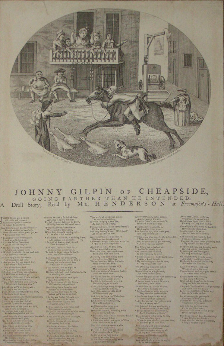 Print - Johnny Gilpin of Cheapside, going farther than he intended. A Droll story, Read by Mr Henderson at Freemason's Hall